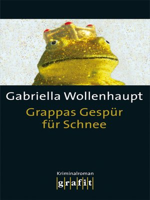 cover image of Grappas Gespür für Schnee